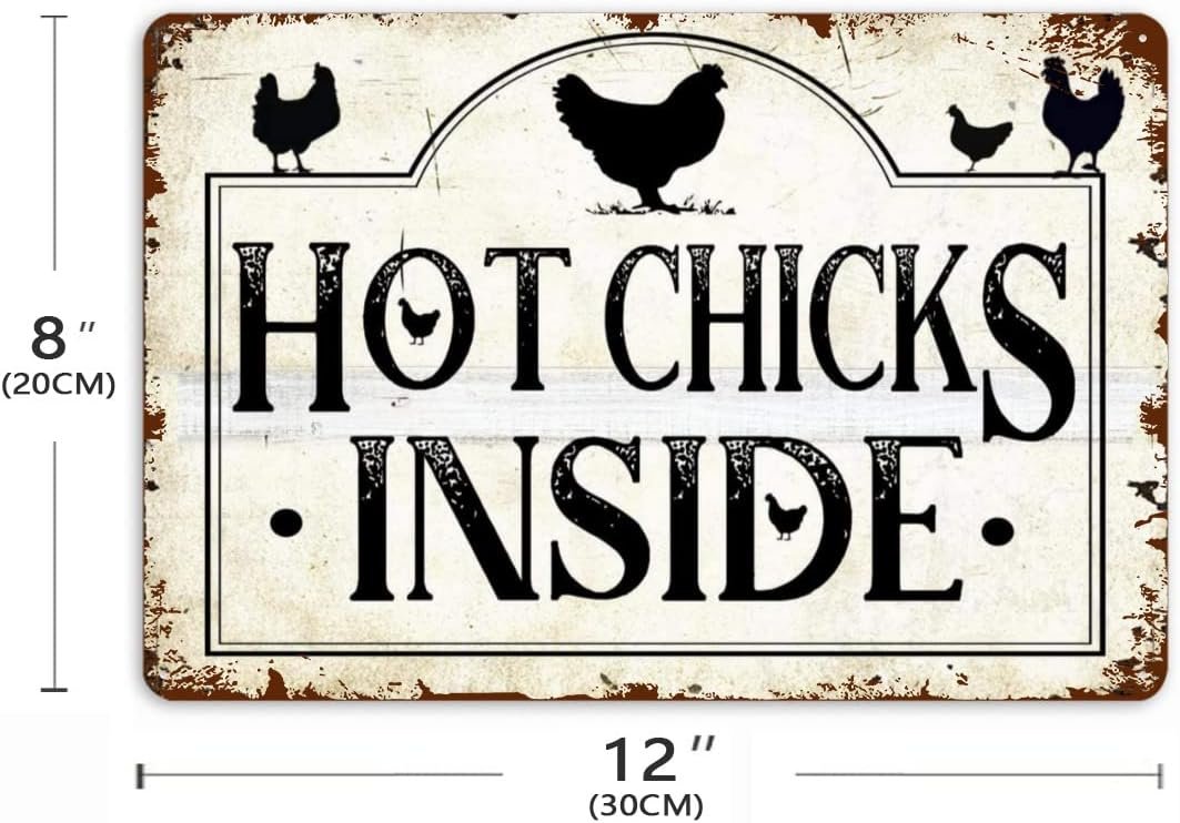 Chicken Signs For Kitchen Hot Chicks Inside Sign For Chicken Coop Funny Chicken Coop Horizontal Sign Aluminum Hen House Sign For Outdoor Indoor 8X12 Inches